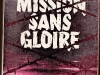 mission-sans-gloire-1600x1200